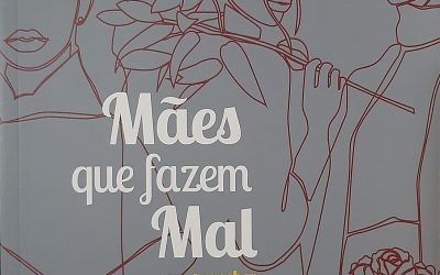 Mães Que Fazem Mal – Sem Perceber